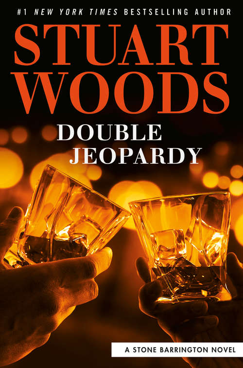 Book cover of Double Jeopardy (A Stone Barrington Novel #57)