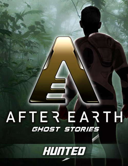 Book cover of After Earth: Hunted