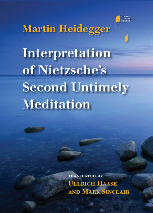 Book cover of Interpretation of Nietzsche's Second Untimely Meditation