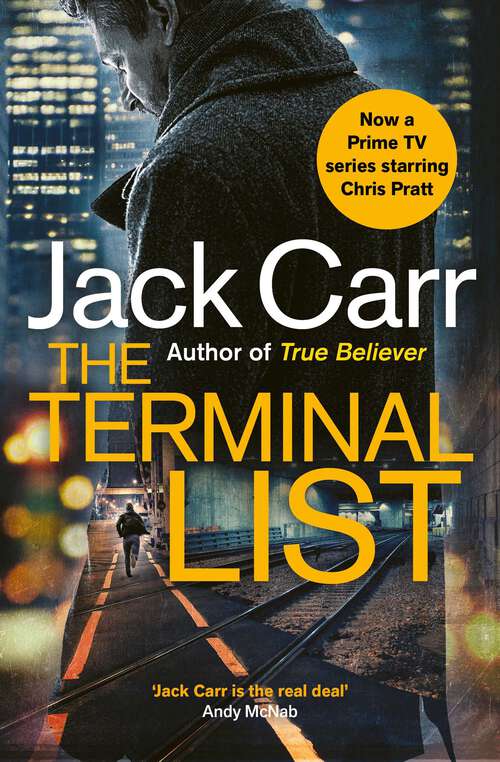 Book cover of Terminal List: now a MAJOR Amazon Prime TV series starring Chris Pratt!