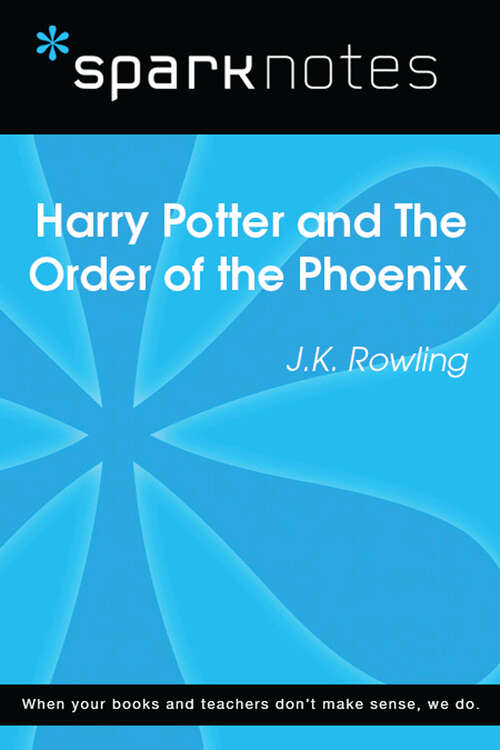 Book cover of Harry Potter and the Order of the Phoenix (SparkNotes Literature Guide Series)