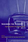 Imagining the Academy: Higher Education and Popular Culture