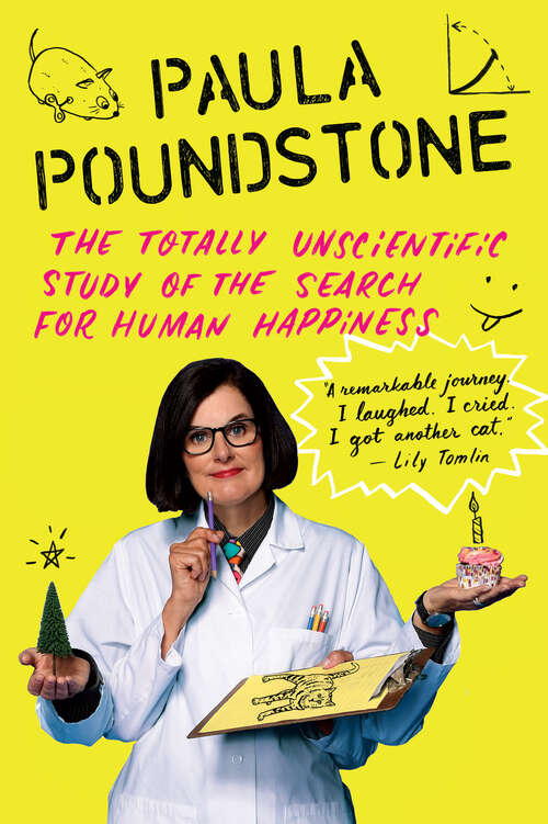 Book cover of The Totally Unscientific Study of the Search for Human Happiness