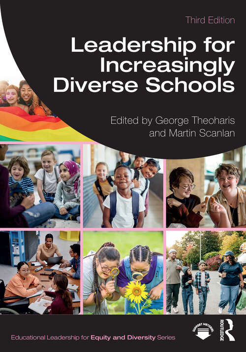 Book cover of Leadership for Increasingly Diverse Schools (3) (Educational Leadership for Equity and Diversity)