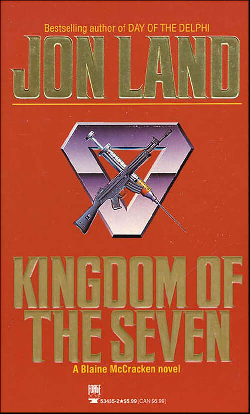 Book cover of Kingdom of the Seven: A Novel (The Blaine McCracken Novels)