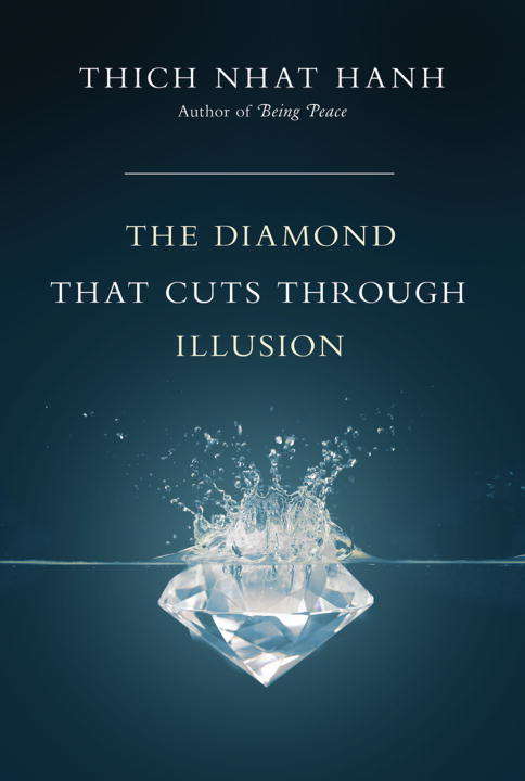 Diamond That Cuts Through Illusion, The