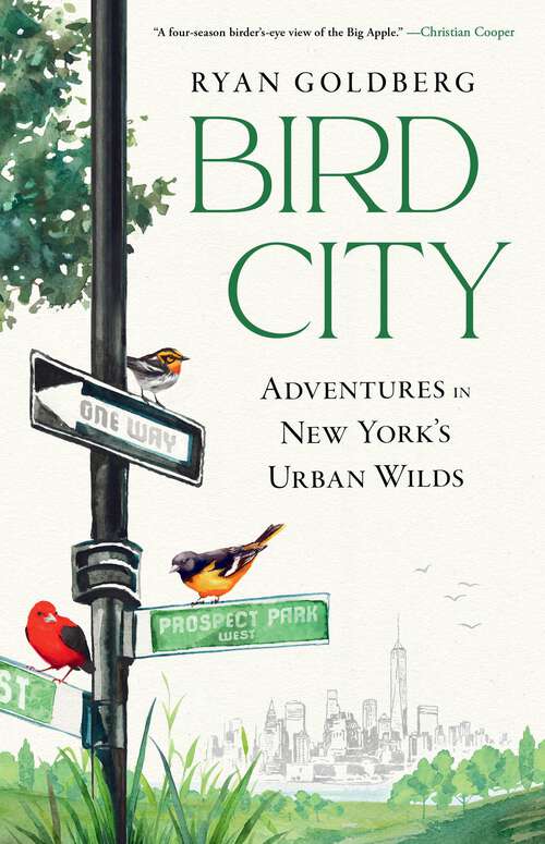 Book cover of Bird City: Adventures in New York's Urban Wilds