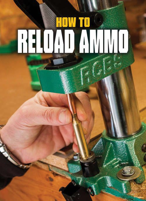 Book cover of How to Reload Ammo