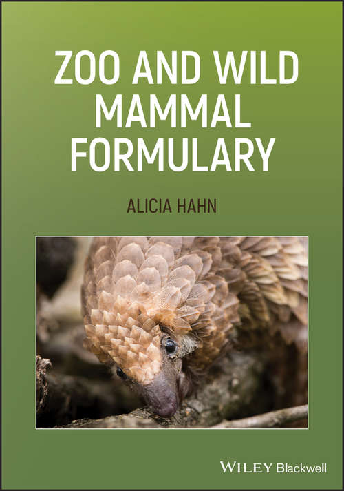 Book cover of Zoo and Wild Mammal Formulary