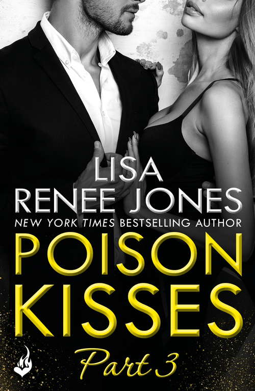 Poison Kisses: Part 3