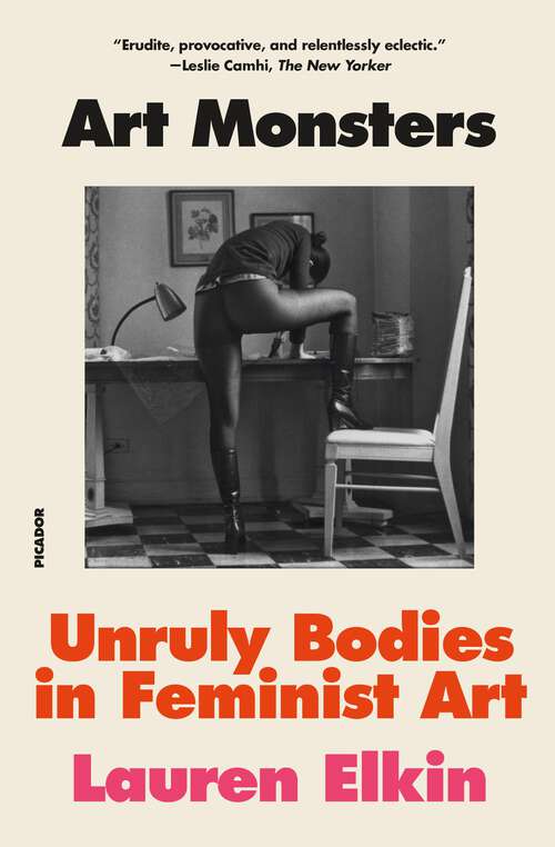 Book cover of Art Monsters: Unruly Bodies in Feminist Art