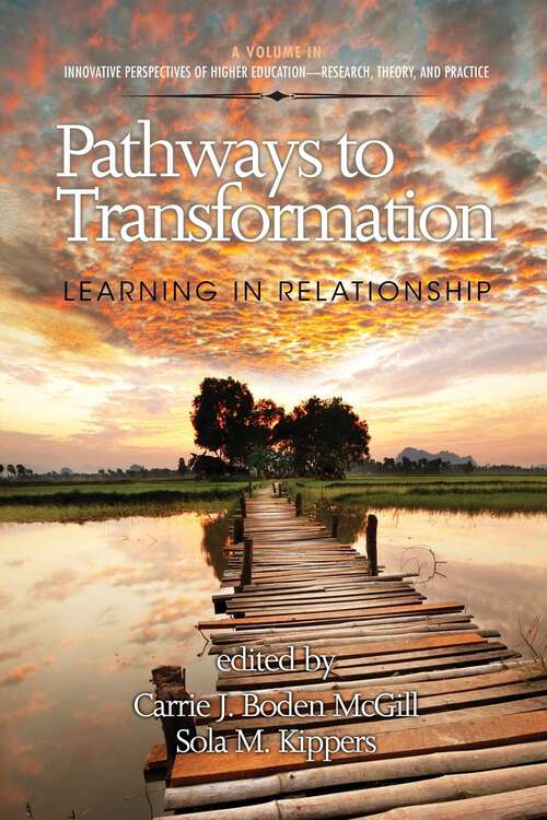 Book cover of Pathways To Transformation: Learning In Relationship