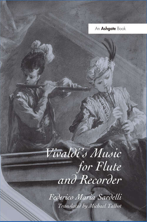 Vivaldi's Music for Flute and Recorder