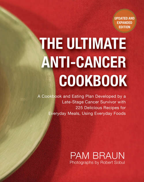 Book cover of The Ultimate Anti-Cancer Cookbook