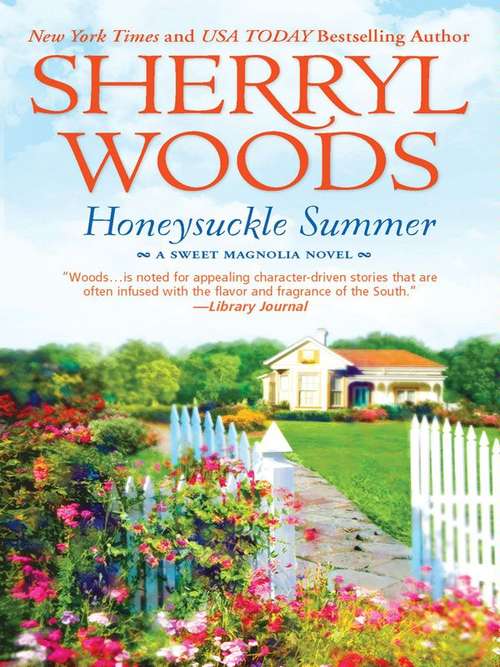 Book cover of Honeysuckle Summer (Sweet Magnolias #7)