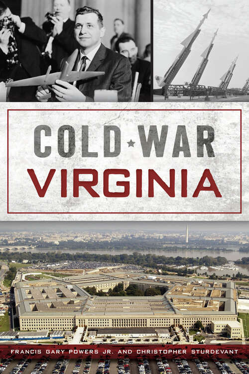 Book cover of Cold War Virginia (Military)