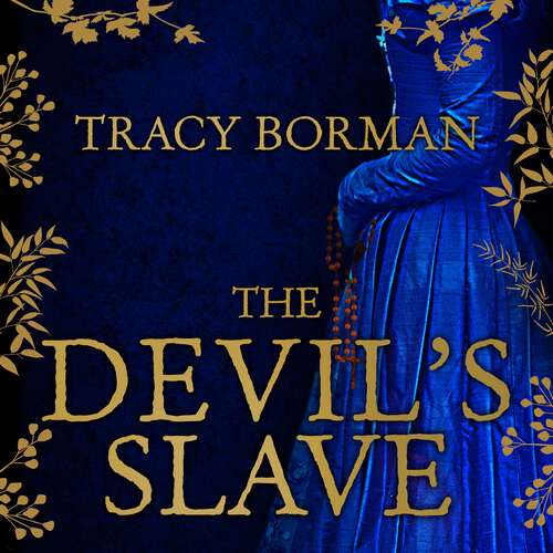 Book cover of The Devil's Slave: the stunning sequel to The King's Witch (The King's Witch Trilogy #2)