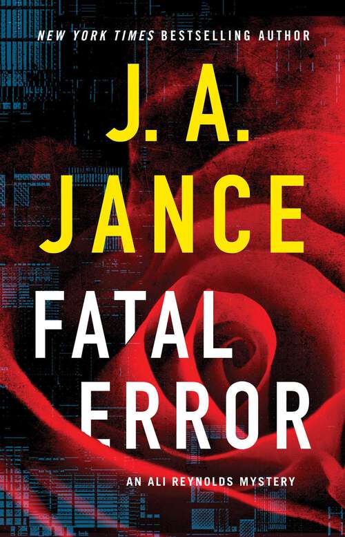 Book cover of Fatal Error: A Novel (Ali Reynolds Series #6)
