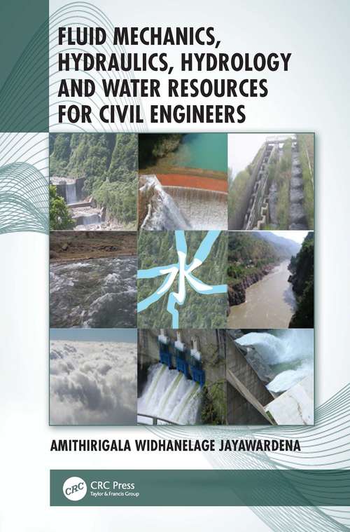 Book cover of Fluid Mechanics, Hydraulics, Hydrology and Water Resources for Civil Engineers