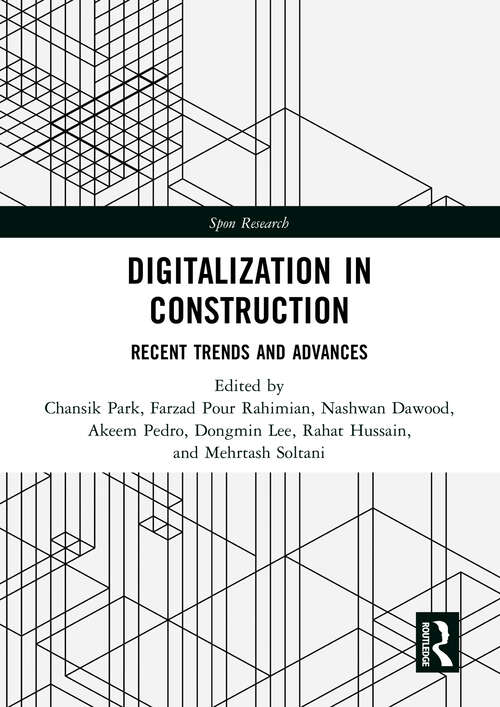 Book cover of Digitalization in Construction: Recent trends and advances (Spon Research)