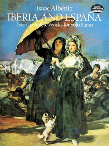 Book cover of Iberia and España: Two Complete Works for Solo Piano (Dover Classical Piano Music)