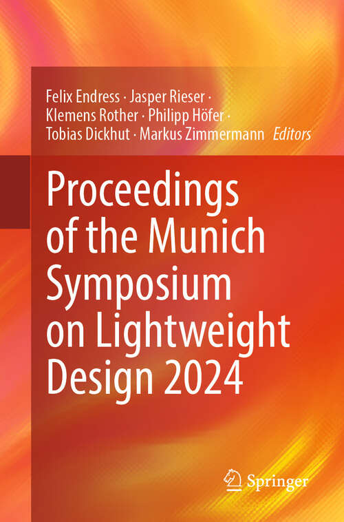 Book cover of Proceedings of the Munich Symposium on Lightweight Design 2024