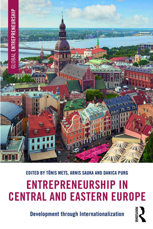 Book cover of Entrepreneurship in Central and Eastern Europe: Development through Internationalization (Global Entrepreneurship)