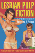 Lesbian Pulp Fiction (Mills And Boon Spice Ser.)