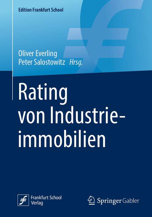 Book cover of Rating von Industrieimmobilien (1. Aufl. 2023) (Edition Frankfurt School)