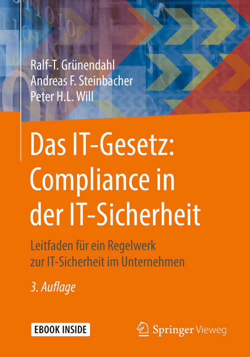 Book cover of Das IT-Gesetz: Compliance in der IT-Sicherheit