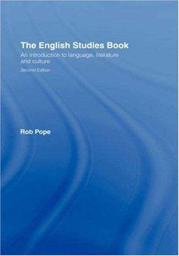 Book cover of The English Studies Book: An Introduction to Language, Literature and Culture (2nd edition)