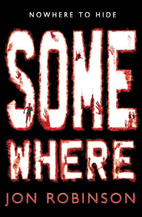 Book cover of Somewhere (Nowhere #3)