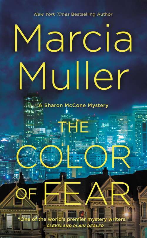 The Color of Fear (A Sharon McCone Mystery #33)