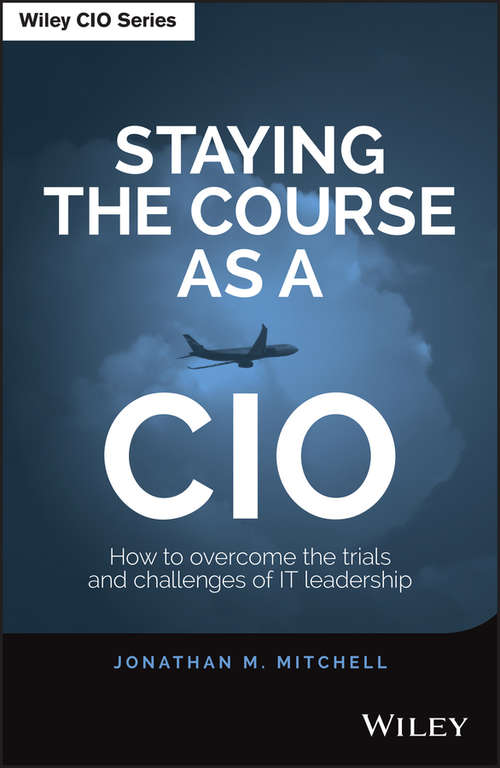 Book cover of Staying the Course as a CIO