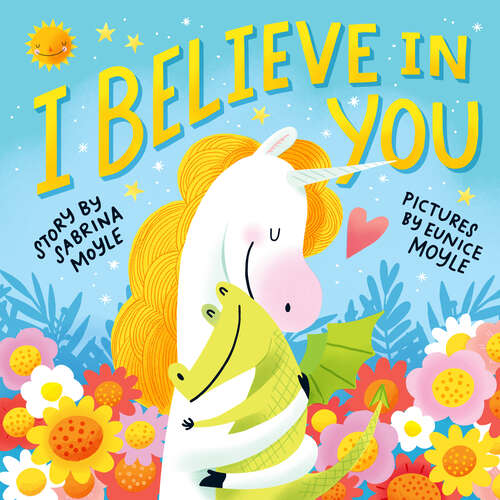 Book cover of I Believe in You (Hello!Lucky)