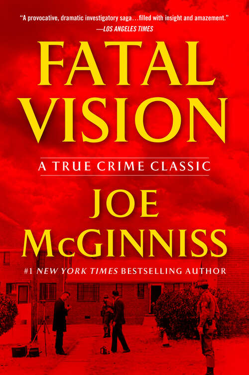 Book cover of Fatal Vision: A True Crime Classic (Vib Ser.)