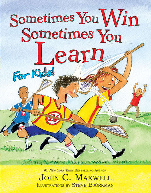 Book cover of Sometimes You Win--Sometimes You Learn for Kids