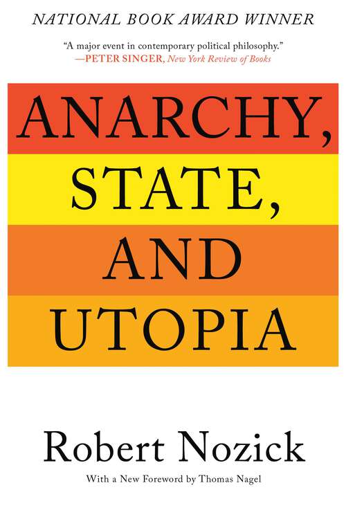 Book cover of Anarchy, State, and Utopia