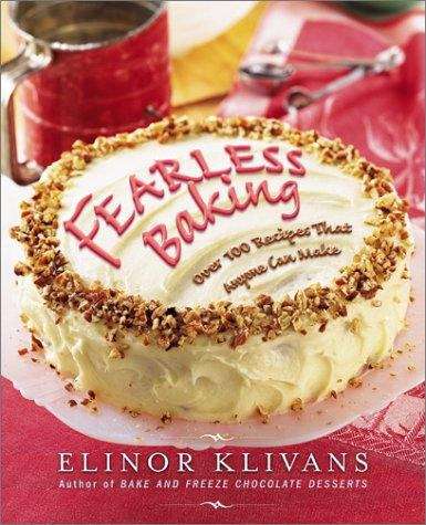 Book cover of Fearless Baking: Over 100 Recipes That Anyone Can Make