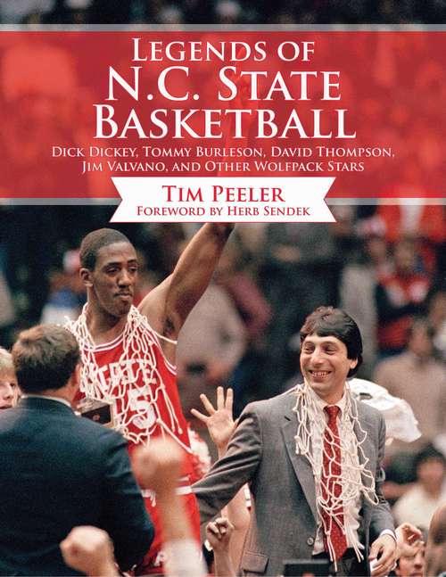 Book cover of Legends of N.C. State Basketball