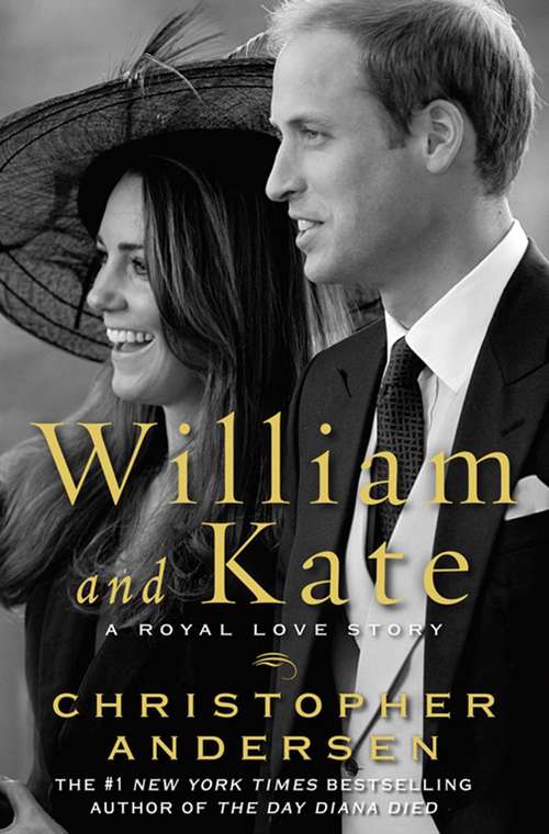 Book cover of William and Kate: A Royal Love Story