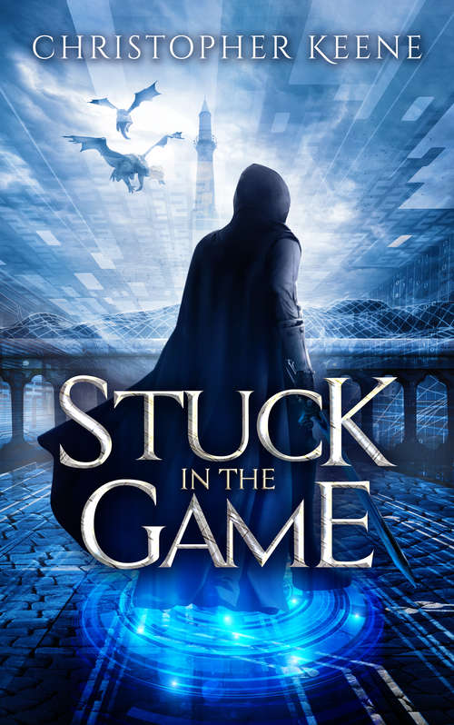 Book cover of Stuck in the Game (The Dream State Saga)