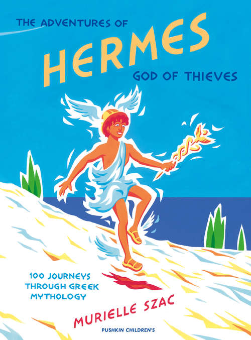 Book cover of The Adventures of Hermes, God of Thieves