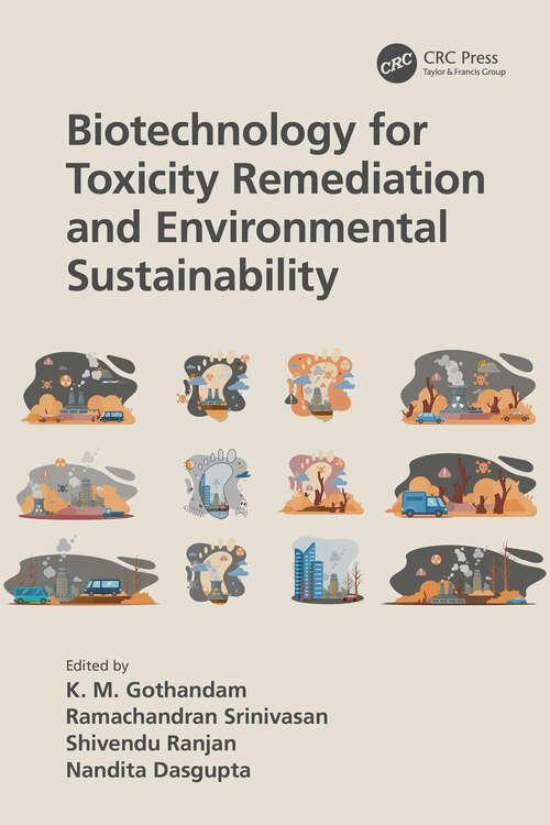 Book cover of Biotechnology for Toxicity Remediation and Environmental Sustainability