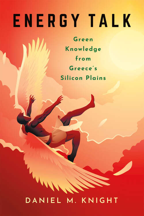 Book cover of Energy Talk: Green Knowledge from Greece's Silicon Plains
