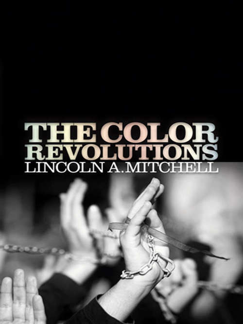 Book cover of The Color Revolutions