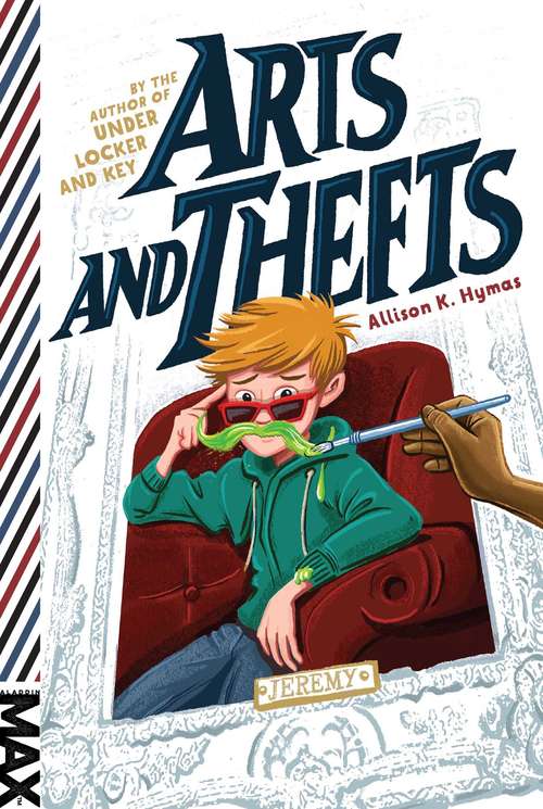 Book cover of Arts and Thefts (MAX)