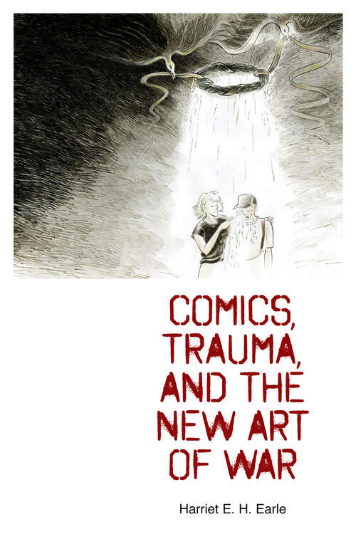 Book cover of Comics, Trauma, and the New Art of War (EPUB SINGLE)