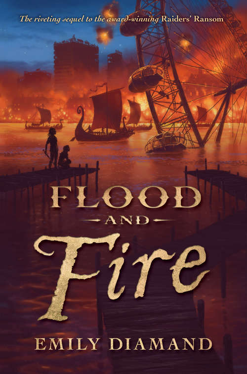 Book cover of Raider's Ransom #2: Flood and Fire (Raiders' Ransom #2)