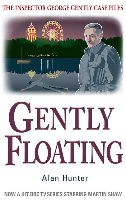 Book cover of Gently Floating (The Inspector George Gently Case Files #11)